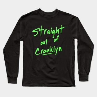 STR8OUTOFCROOKLYN grntag Long Sleeve T-Shirt